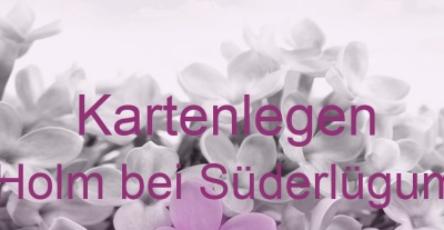 Kartenlegen Holm bei Süderlügum | Top-Experten für Kartenlegen, Wahrsagen, Hellsehen, Zukunftsdeutung. Kartenlegen Holm bei Süderlügum | Top-Experten für Kartenlegen, Wahrsagen, Hellsehen, Zukunftsdeutung.